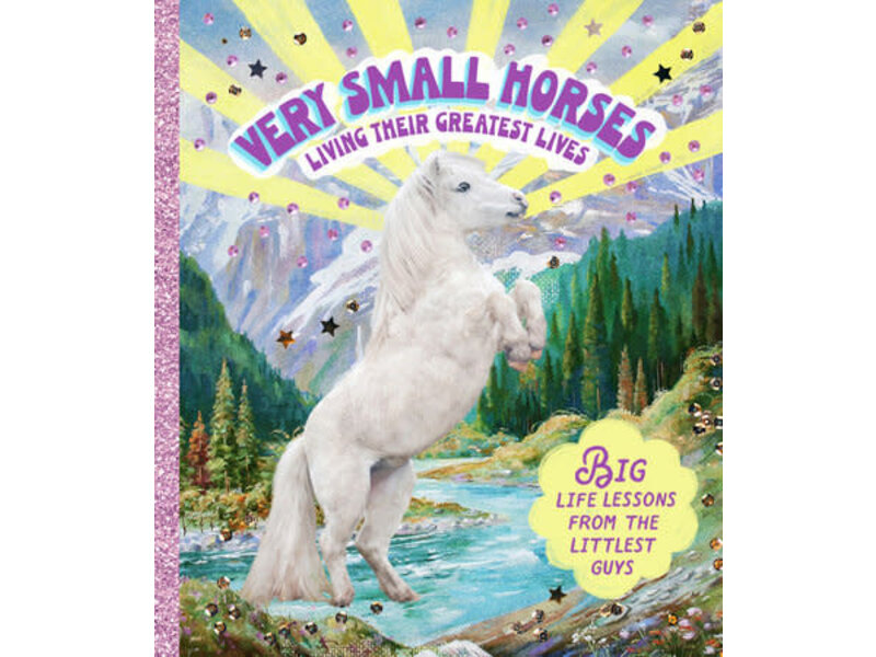 Random House Very Small Horses Living Their Greatest Lives