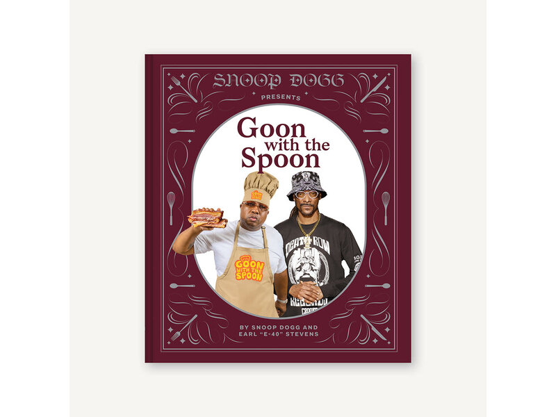 Chronicle Books Snoop Dogg Presents Goon with the Spoon
