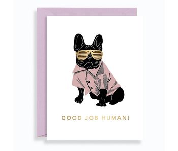 Good Job Human A2 Single Card