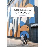 ACC Publishing 500 Hidden Secrets of Chicago