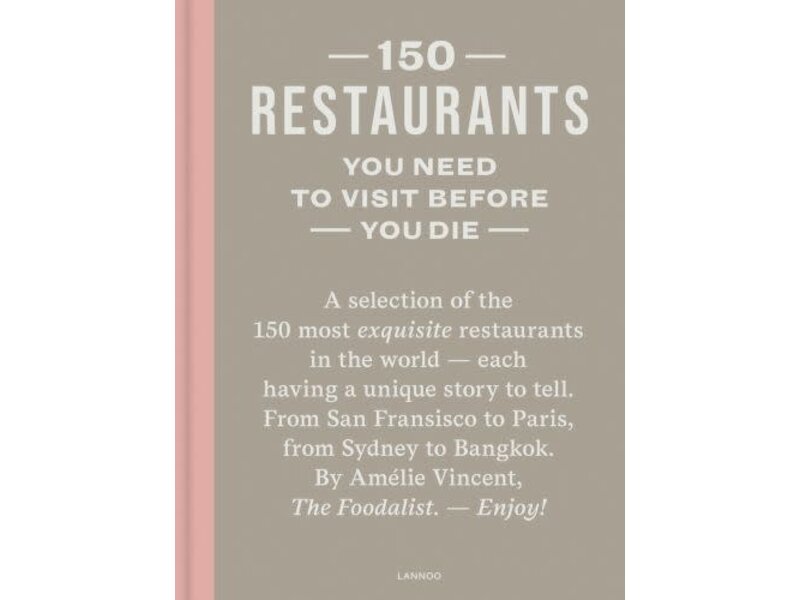 ACC Publishing 150 Restaurants You Need to Visit