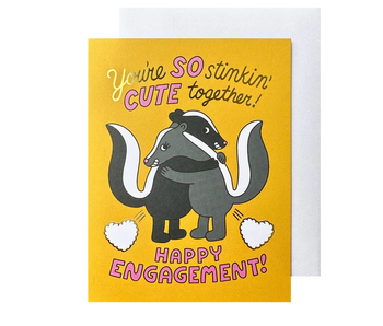 Stinkin' Cute Engagement Card