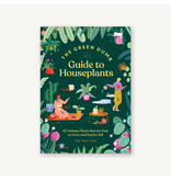 Chronicle Books Green Dumb Guide to Houseplants