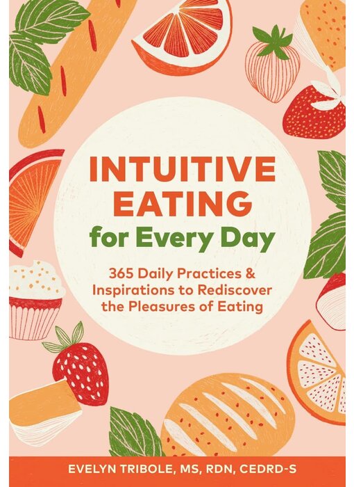 Intuitive Eating For Everyday