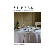 Chronicle Books Supper : Recipes Worth Staying in For