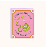 Party Mountain Paper Co Fav Person to Call | Mother's Day Card