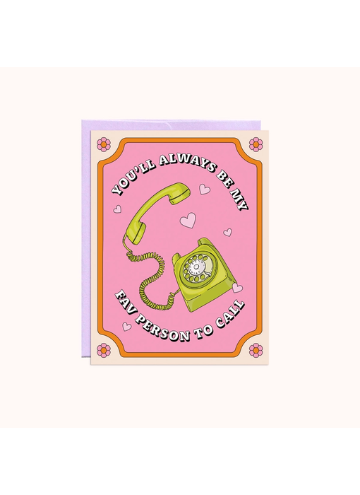Fav Person to Call | Mother's Day Card