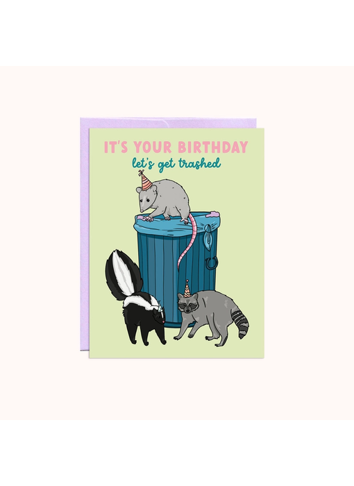 Trashed Birthday | Birthday Card