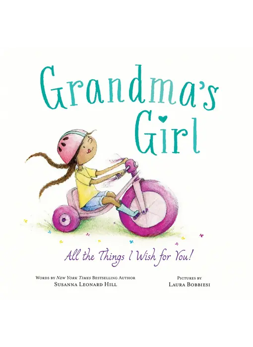 Grandma's Girl: All the Things I Wish for You