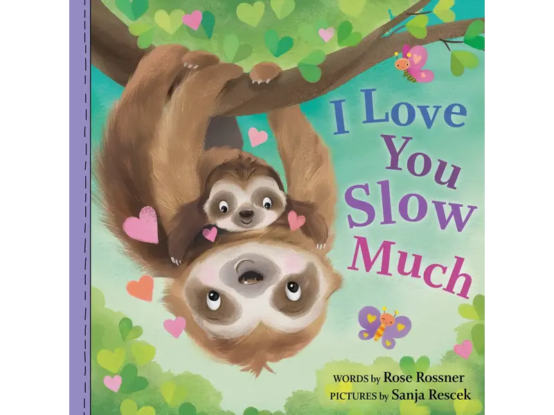 Sourcebooks, Inc. I Love You Slow Much Book