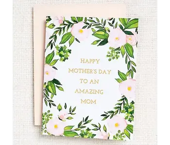 Amazing Mom Floral Foil Mother's Day Card