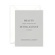 Beauty and Intelligence Greeting Card