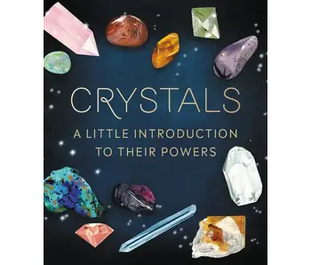 Crystals: A Little Introduction to Their Powers