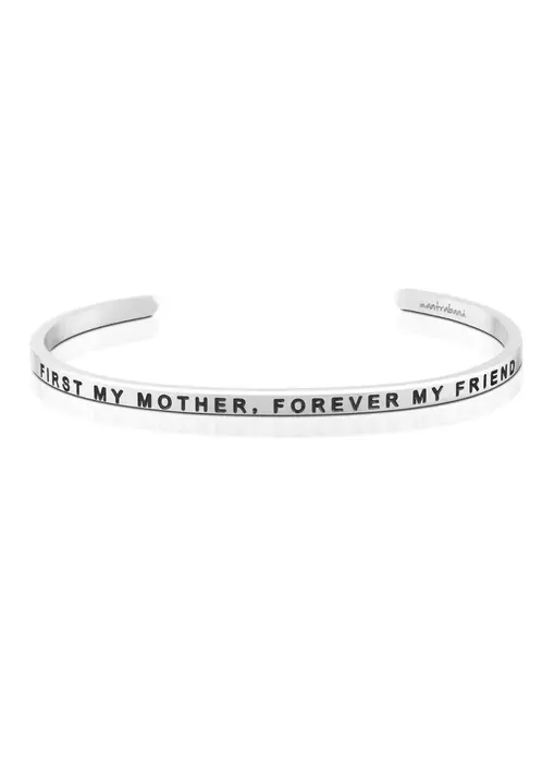 First My Mother, Forever My Friend Bracelet - Silver