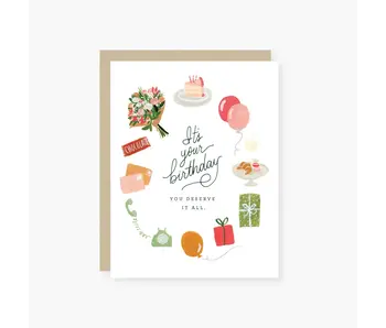 You Deserve It All Birthday Card