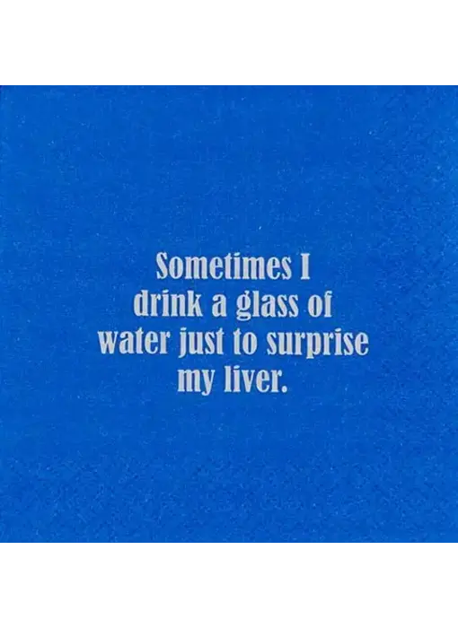 Sometimes I Drink A Glass of Water .....