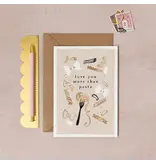 Sister Paper Co. Love You More Than Pasta Love Card