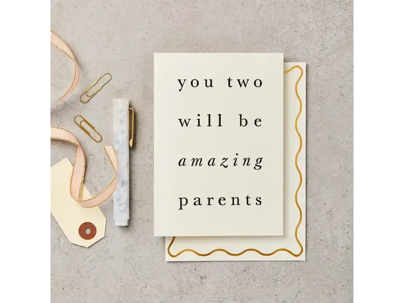 Katie Leamon You Two Will Be Amazing Parents Baby Card