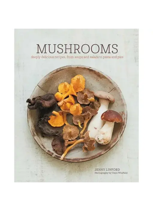 Mushrooms By Jenny Linford