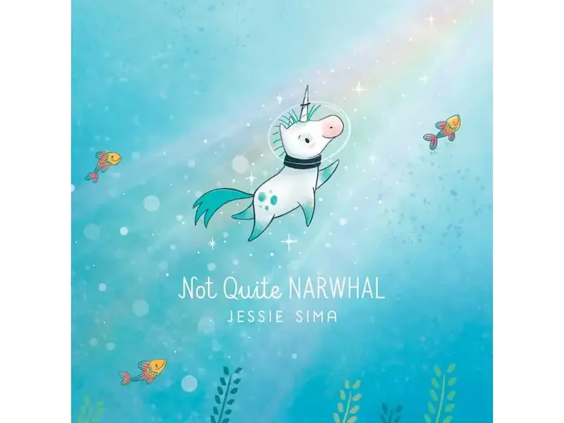 simon & schuster Not Quite Narwhal By Jessie Sima