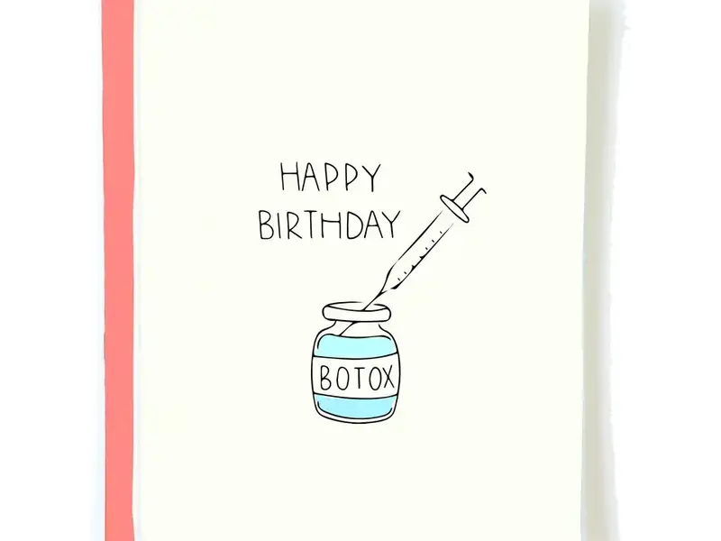 Pop + Paper Botox Birthday Card