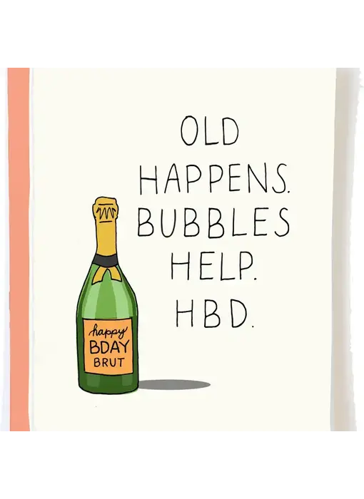 Funny Birthday Card - Old Happens