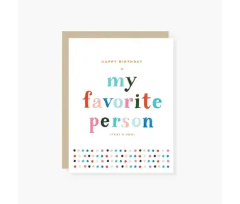 My Favorite Person Birthday Card