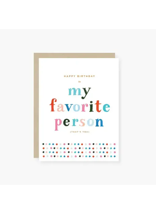 My Favorite Person Birthday Card