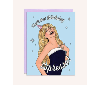 Birthday Espresso! | Birthday Card
