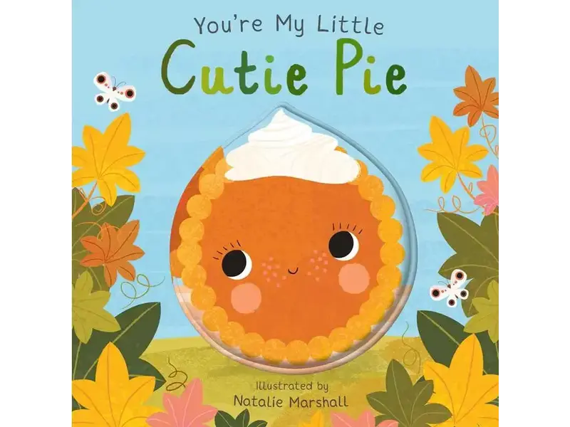 simon & schuster You're My Little Cutie Pie