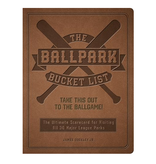 Quarto Publishing Group USA The Ballpark Bucket List: Take THIS Out to the Ballgame! - The Ultimate Scorecard for Visiting All 30 Major League Parks