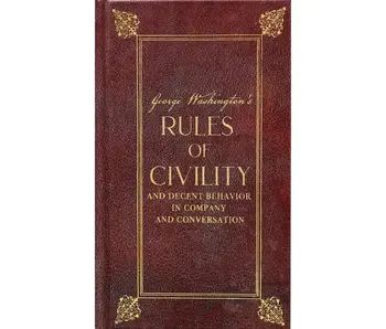 George Washington's Rules of Civility