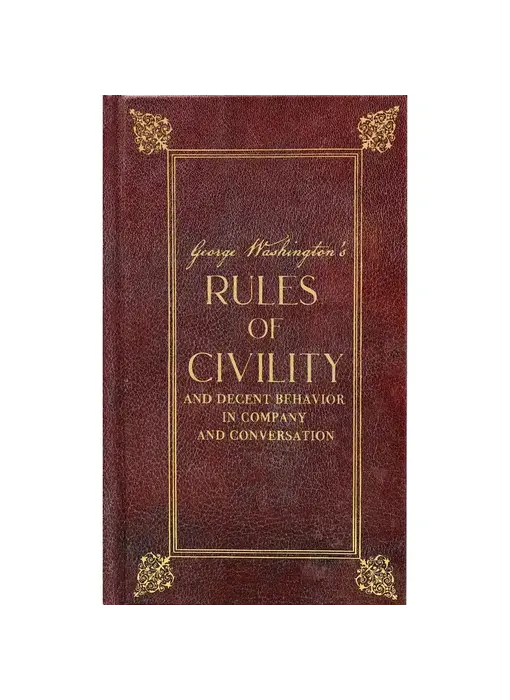 George Washington's Rules of Civility