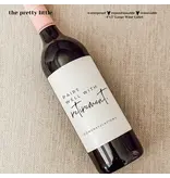 the pretty little mess Funny Wine Label, Pairs Well with Retirement 4"x5"