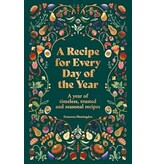 Hachette/Workman A Recipe for Every Day of the Year
