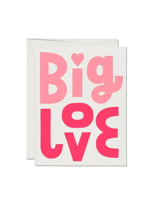 Big Love Valentine's Day Greeting Card