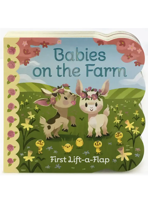 Babies On the Farm Lift-A-Flap Board Book