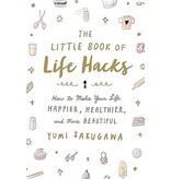 Macmillan Publishing LITTLE BOOK OF LIFE HACKS