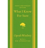 Macmillan Publishing WHAT I KNOW FOR SURE