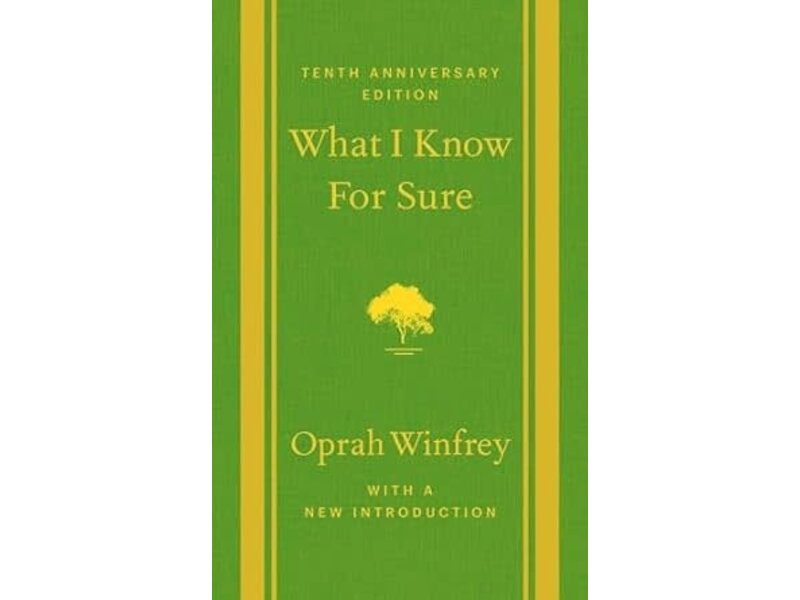 Macmillan Publishing WHAT I KNOW FOR SURE