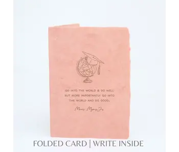 Go Into the World & Do Good | Graduation Greeting Card