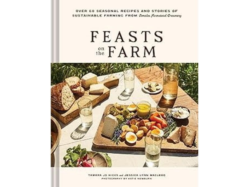 Chronicle Books Feasts on the Farm