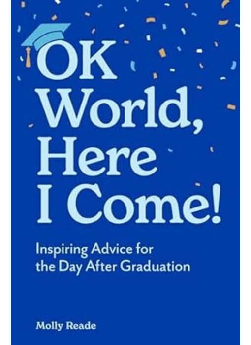 OK World, Here I Come!