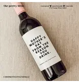 the pretty little mess Mother's Day Wine Label 4"x5"