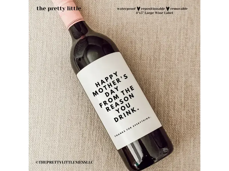 the pretty little mess Mother's Day Wine Label 4"x5"