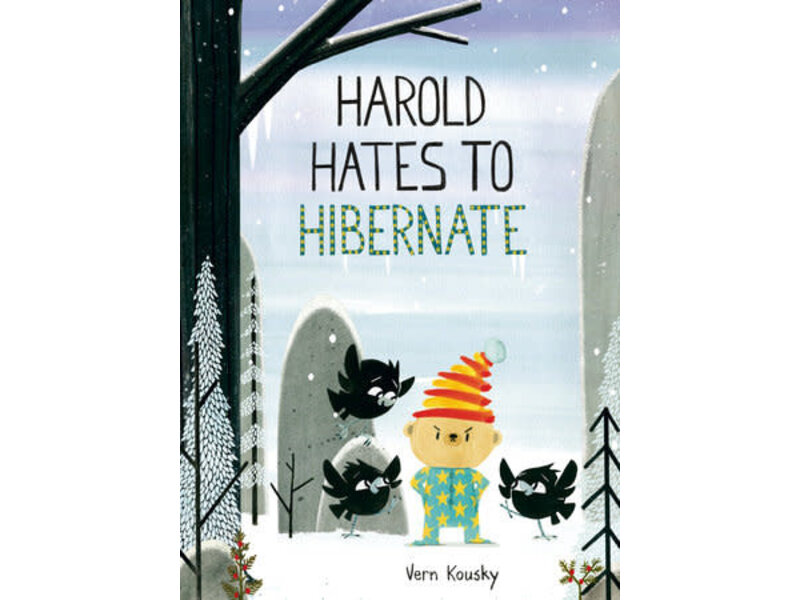 Random House Harold Hates to Hibernate