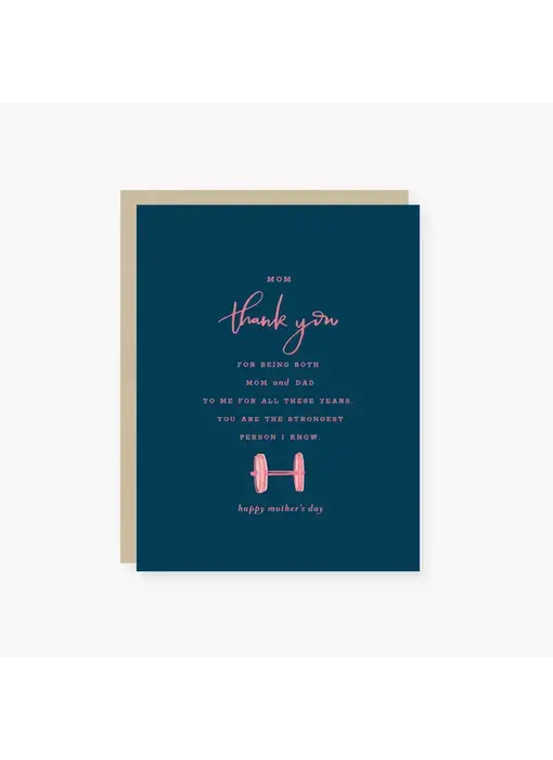 A Single Mom Is A Strong Mom Mother's Day Card