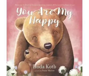 You Are My Happy - Board Book