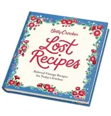 HarperCollins Publishers Betty Crocker Lost Recipes HarperCollins Publishers Betty Crocker Lost Recipes