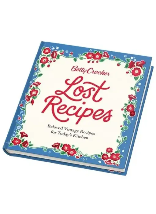 Betty Crocker Lost Recipes